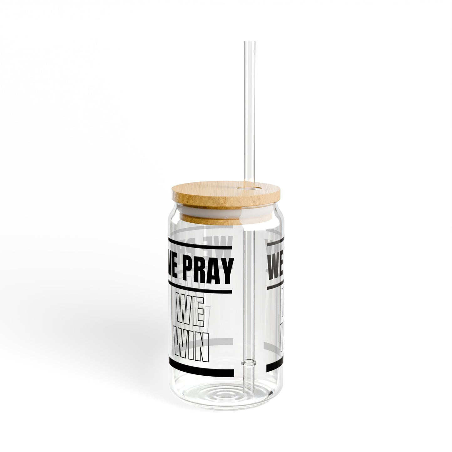 Inspirational 'WE PRAY WE WIN' Sipper Glass, 16oz by Novelty Wonders