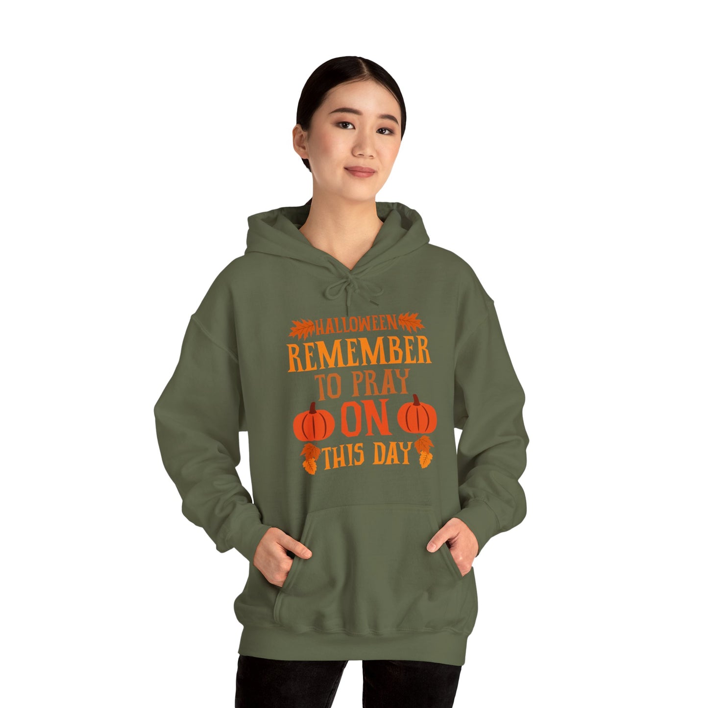 Halloween Pumpkin Pray Unisex Hooded Sweatshirt, Military Green - 'Remember To Pray On This Day', Adults, Sizes: S - 3XL