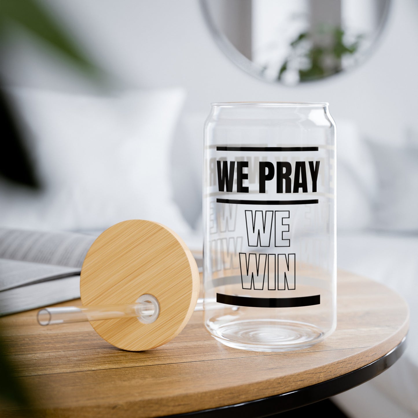 Inspirational 'WE PRAY WE WIN' Sipper Glass, 16oz by Novelty Wonders