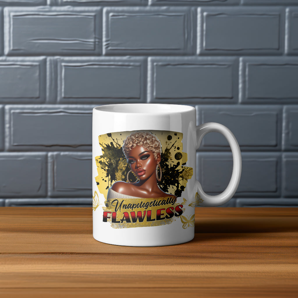 Empowering Coffee Mug "Unapologetically Flawless" 11oz White Ceramic Mug