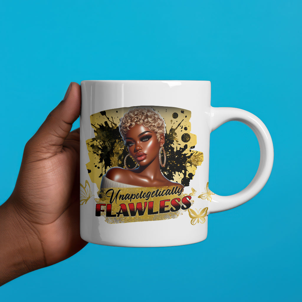 Empowering Coffee Mug "Unapologetically Flawless" 11oz White Ceramic Mug