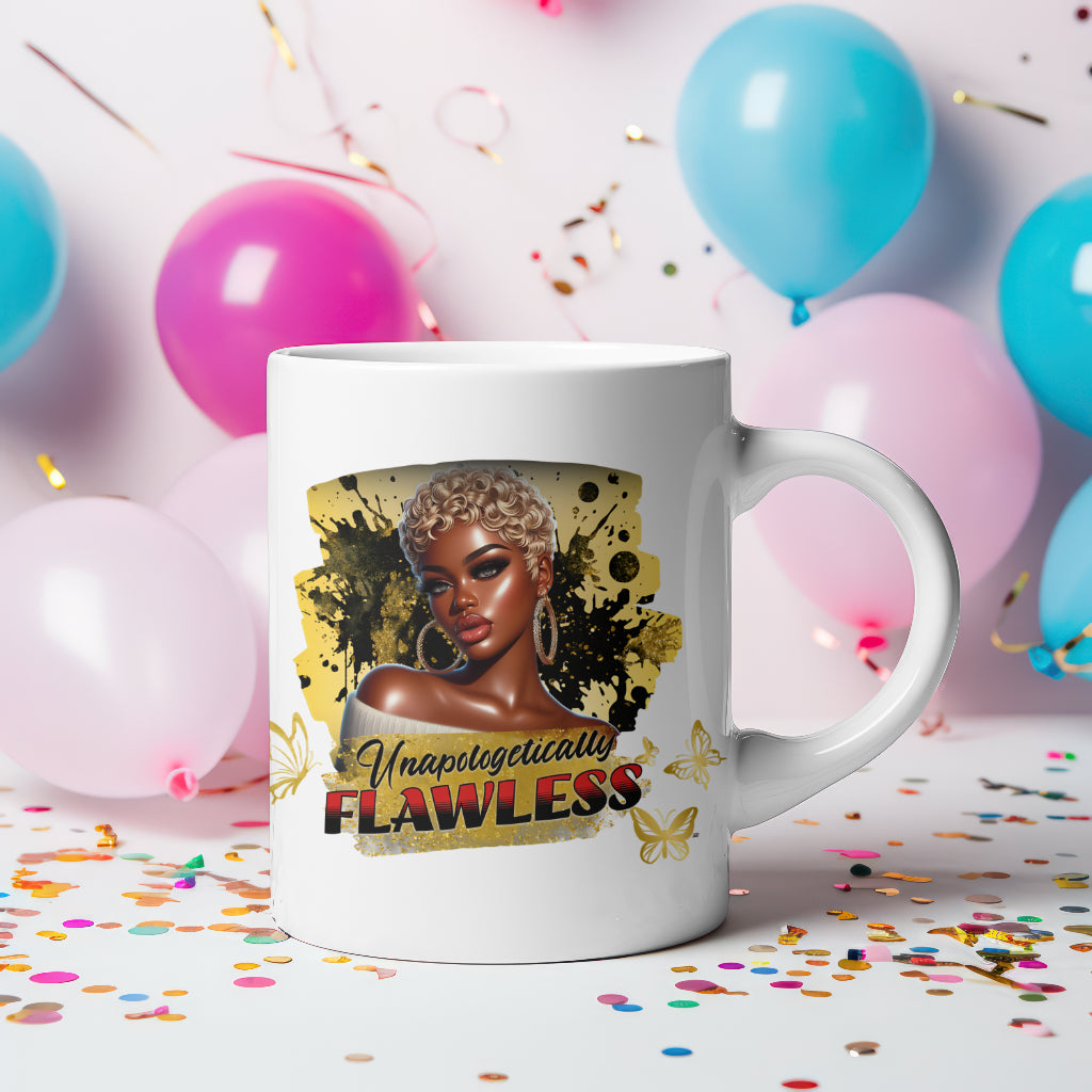 Empowering Coffee Mug "Unapologetically Flawless" 11oz White Ceramic Mug