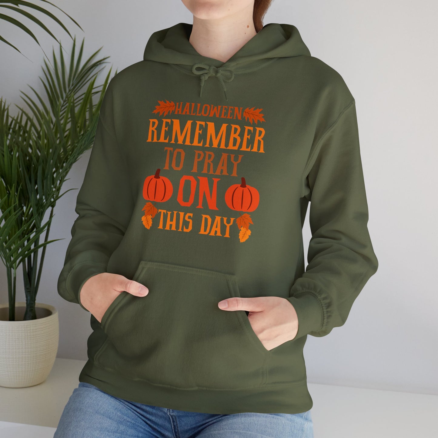 Halloween Pumpkin Pray Unisex Hooded Sweatshirt, Military Green - 'Remember To Pray On This Day', Adults, Sizes: S - 3XL