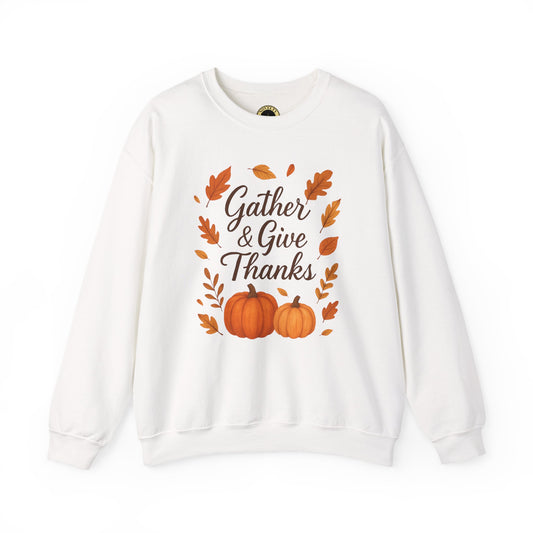 Gather & Give Thanks Pumpkin™ Crewneck Sweatshirt | Unisex Long Sleeve Thanksgiving Apparel