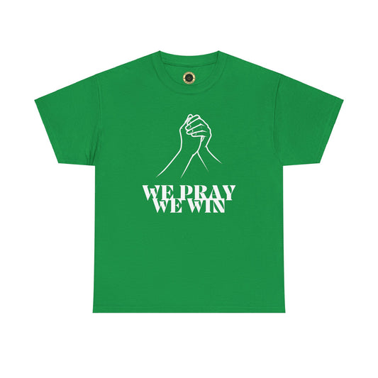 Inspirational 'WE PRAY WE WIN' Praying Hands™ Heavy Cotton T-Shirt by Novelty Wonders