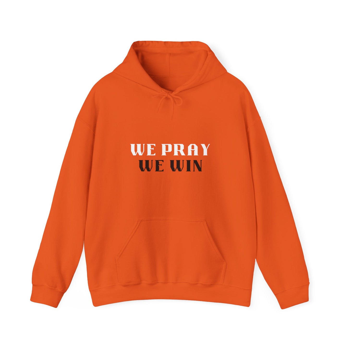 Inspirational 'WE PRAY WE WIN' Double Hooded Sweatshirt™ by Novelty Wonders