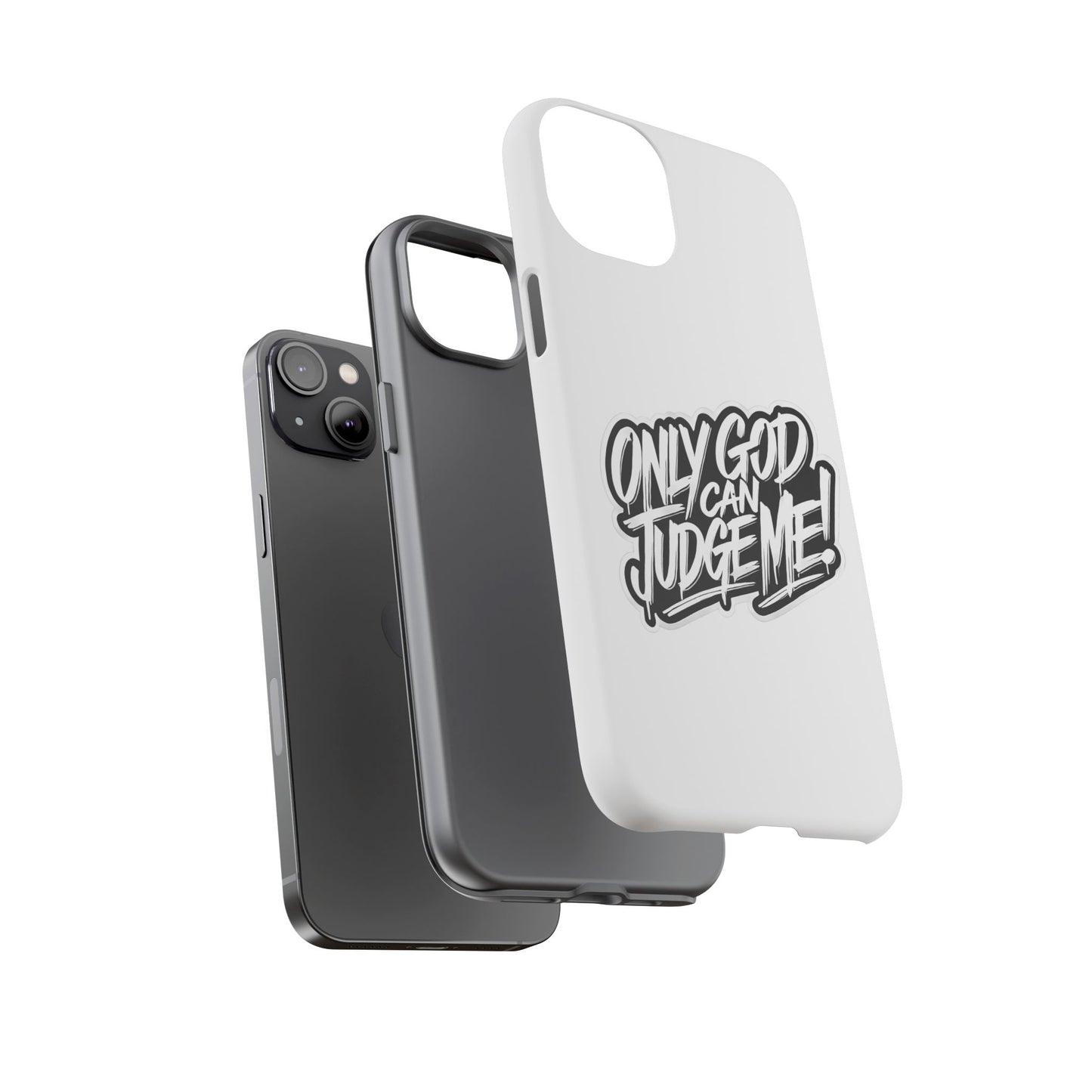 Only God Can Judge Me Phone Case – Bold Urban Style, Inspirational Tough Cover for iPhone, Samsung Galaxy & Google Pixel, Gift for Teens & Adults, Cool Phone Accessory