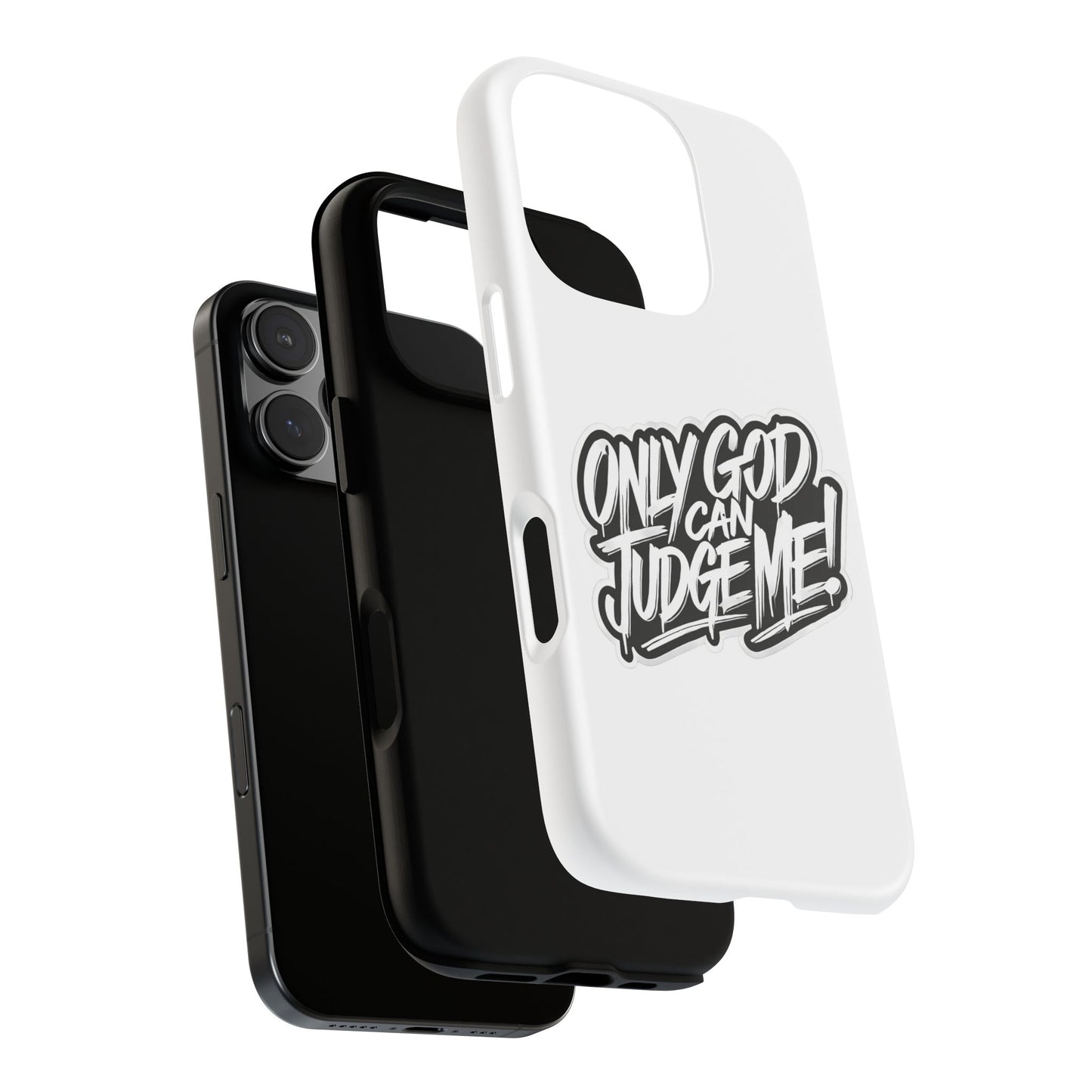 Only God Can Judge Me Phone Case – Bold Urban Style, Inspirational Tough Cover for iPhone, Samsung Galaxy & Google Pixel, Gift for Teens & Adults, Cool Phone Accessory