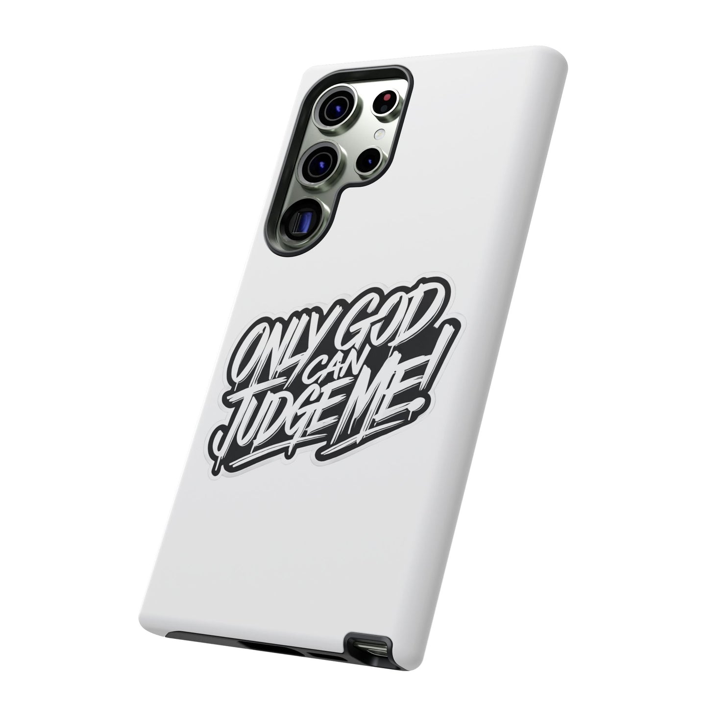 Only God Can Judge Me Phone Case – Bold Urban Style, Inspirational Tough Cover for iPhone, Samsung Galaxy & Google Pixel, Gift for Teens & Adults, Cool Phone Accessory