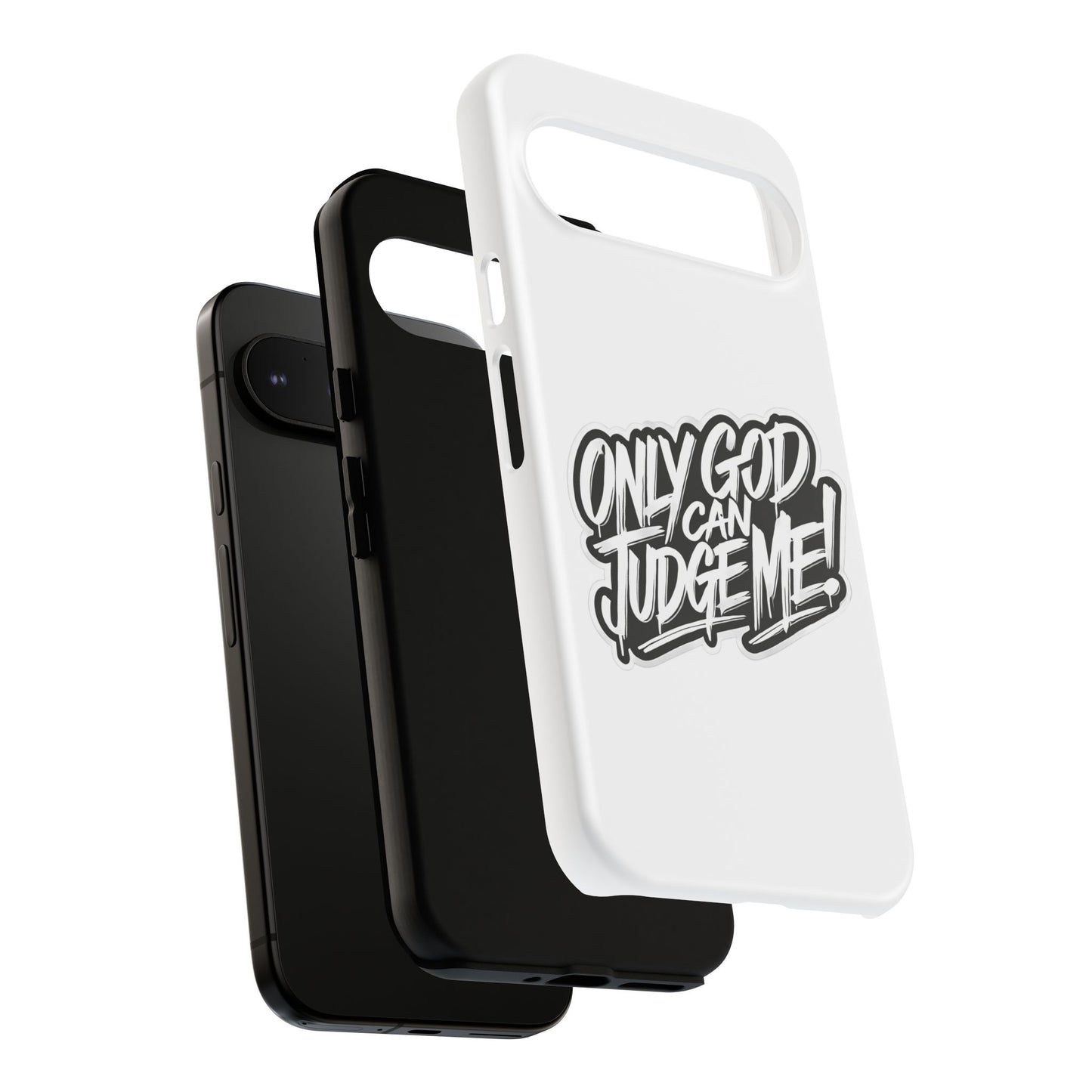 Only God Can Judge Me Phone Case – Bold Urban Style, Inspirational Tough Cover for iPhone, Samsung Galaxy & Google Pixel, Gift for Teens & Adults, Cool Phone Accessory