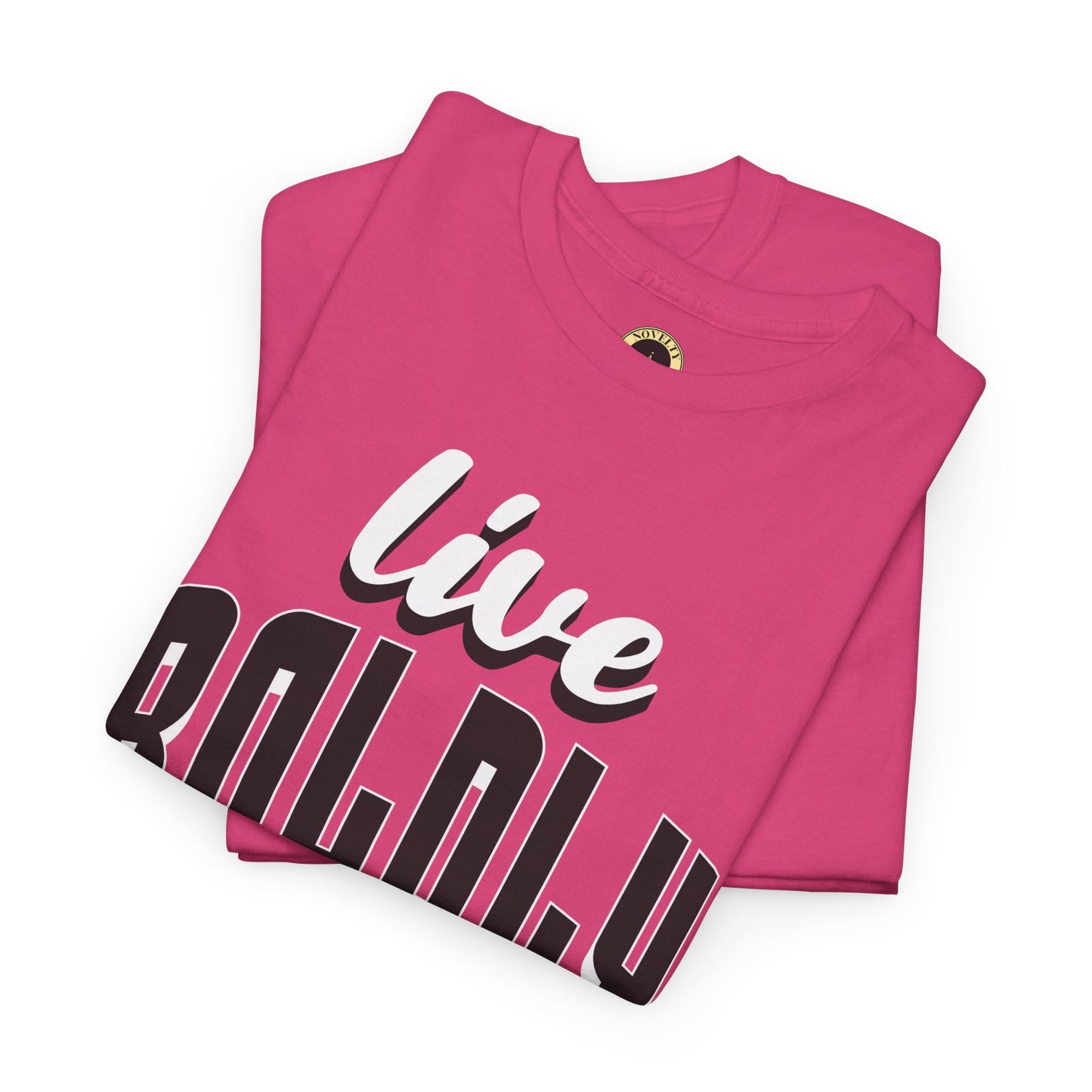 Empowering 'LIVE BOLDLY' Stylish T-Shirt™ by Novelty Wonders