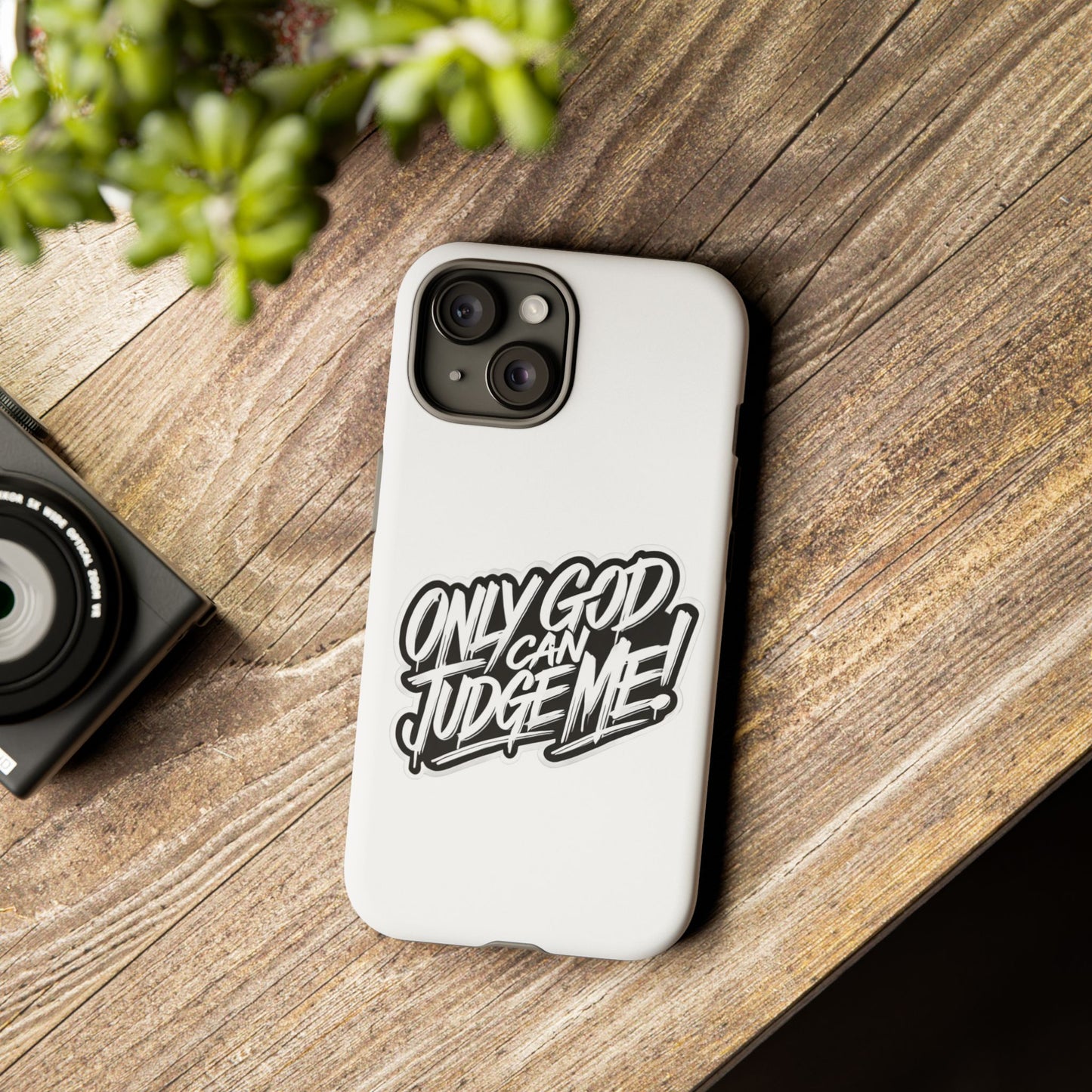 Only God Can Judge Me Phone Case – Bold Urban Style, Inspirational Tough Cover for iPhone, Samsung Galaxy & Google Pixel, Gift for Teens & Adults, Cool Phone Accessory