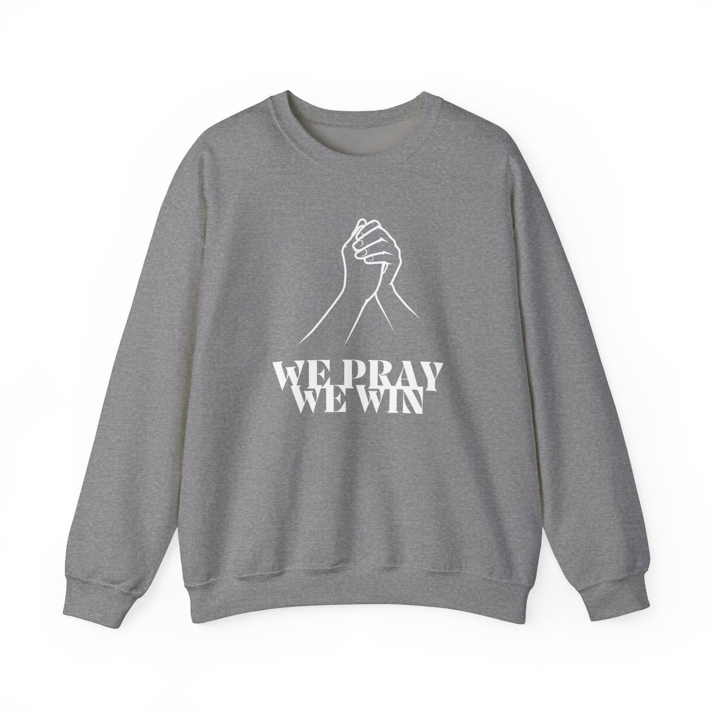 Inspirational 'WE PRAY WE WIN' Praying Hands™ Crewneck Sweatshirt by Novelty Wonders