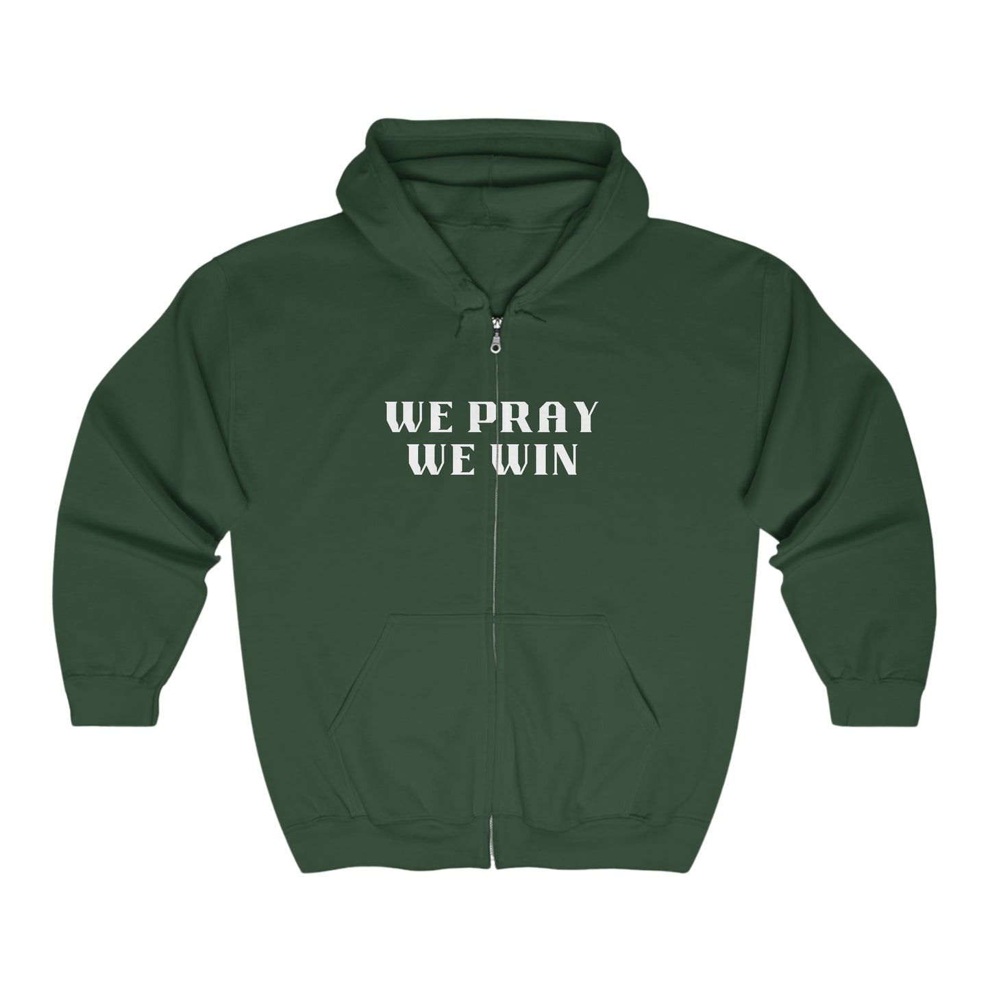 Inspirational 'WE PRAY WE WIN' Full Zip Hooded Sweatshirt™ by Novelty Wonders