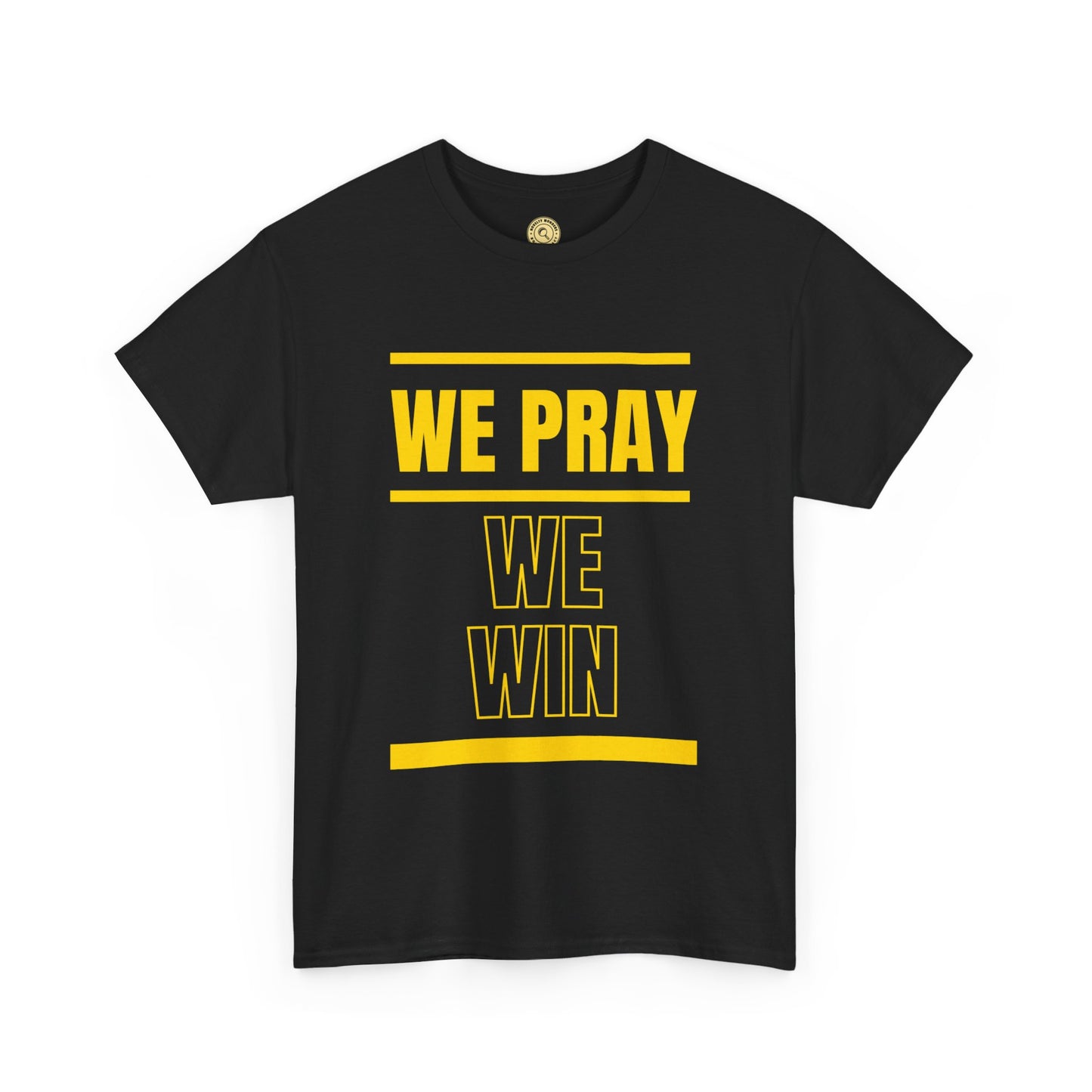 Inspirational 'WE PRAY WE WIN' Heavy Cotton T-Shirt™ by Novelty Wonders