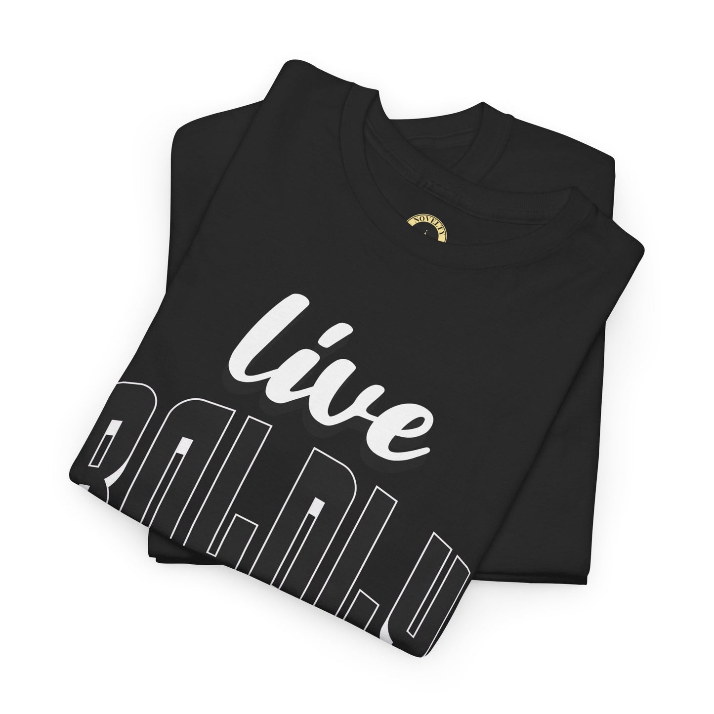 Empowering 'LIVE BOLDLY' Stylish T-Shirt™ by Novelty Wonders