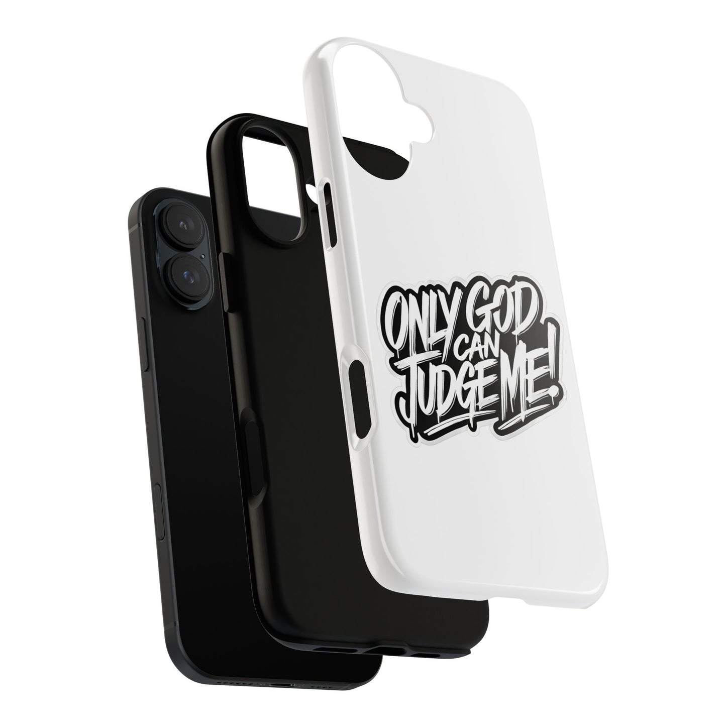 Only God Can Judge Me Phone Case – Bold Urban Style, Inspirational Tough Cover for iPhone, Samsung Galaxy & Google Pixel, Gift for Teens & Adults, Cool Phone Accessory