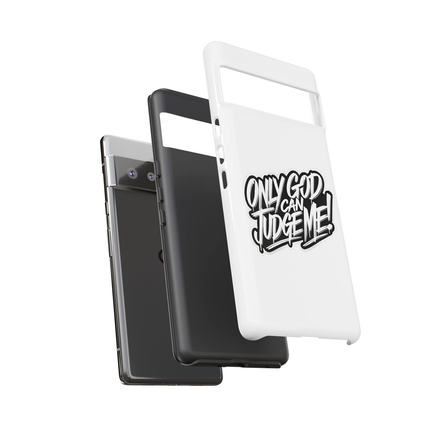 Only God Can Judge Me Phone Case – Bold Urban Style, Inspirational Tough Cover for iPhone, Samsung Galaxy & Google Pixel, Gift for Teens & Adults, Cool Phone Accessory