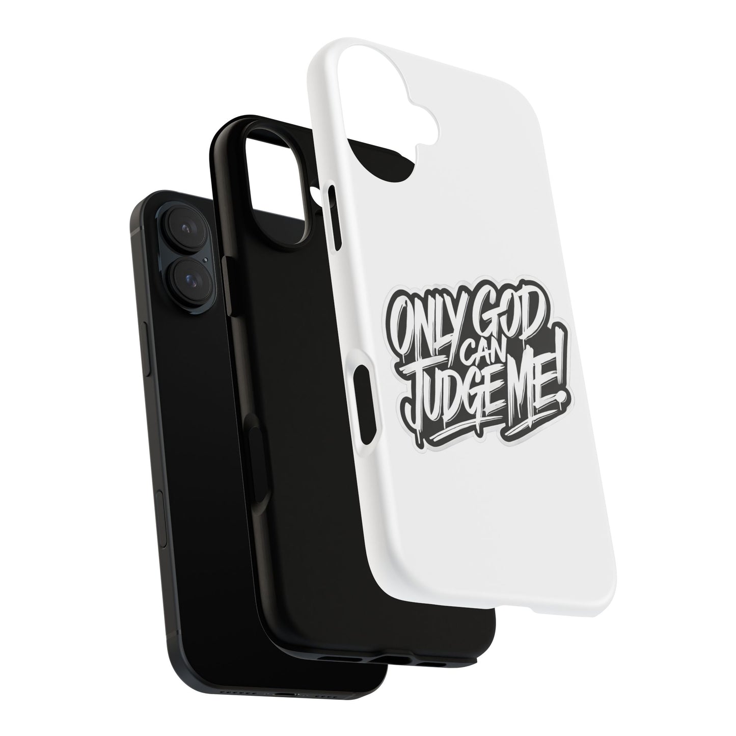Only God Can Judge Me Phone Case – Bold Urban Style, Inspirational Tough Cover for iPhone, Samsung Galaxy & Google Pixel, Gift for Teens & Adults, Cool Phone Accessory