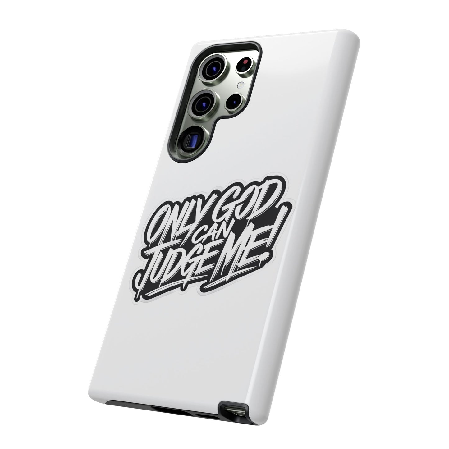Only God Can Judge Me Phone Case – Bold Urban Style, Inspirational Tough Cover for iPhone, Samsung Galaxy & Google Pixel, Gift for Teens & Adults, Cool Phone Accessory