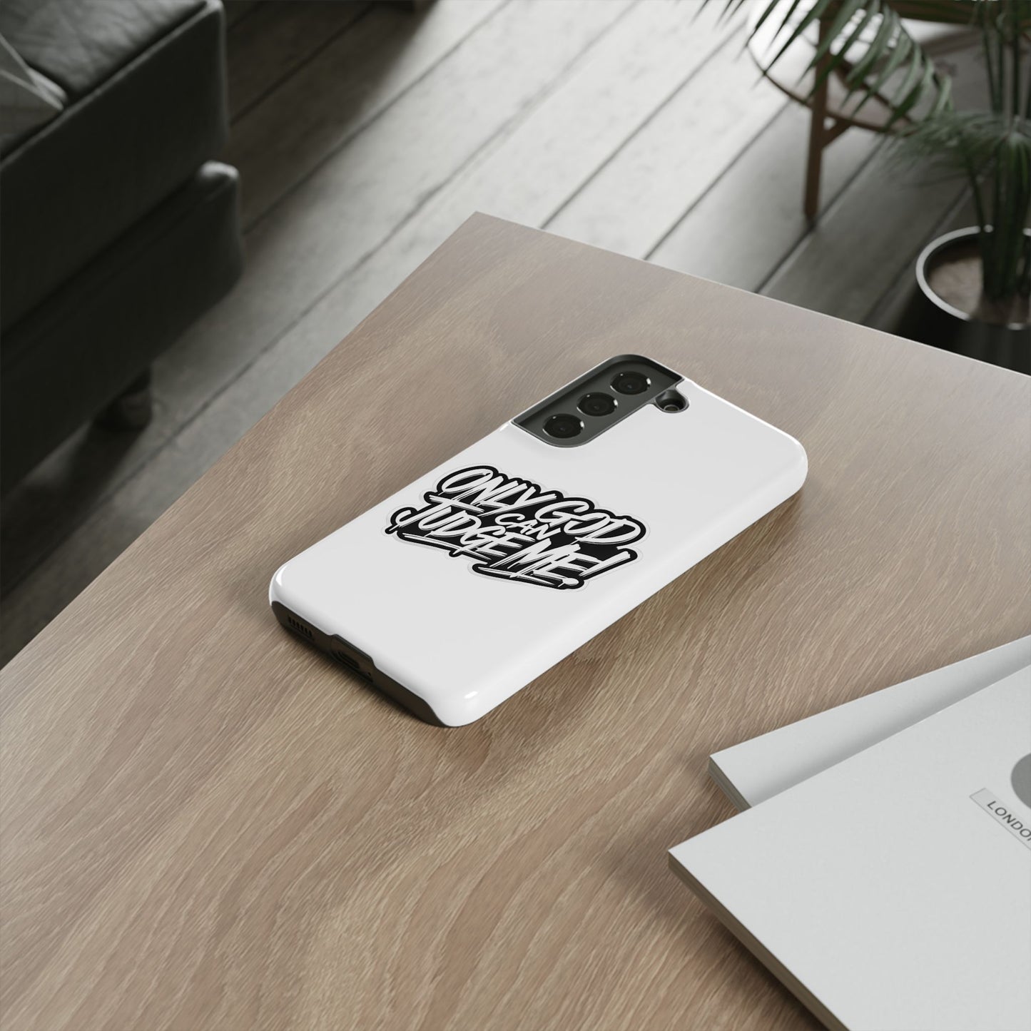 Only God Can Judge Me Phone Case – Bold Urban Style, Inspirational Tough Cover for iPhone, Samsung Galaxy & Google Pixel, Gift for Teens & Adults, Cool Phone Accessory