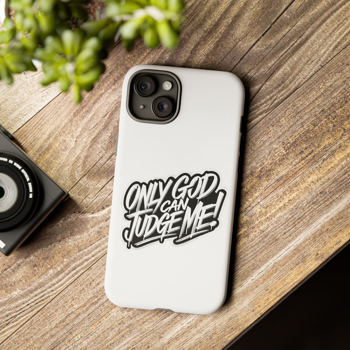 Only God Can Judge Me Phone Case – Bold Urban Style, Inspirational Tough Cover for iPhone, Samsung Galaxy & Google Pixel, Gift for Teens & Adults, Cool Phone Accessory