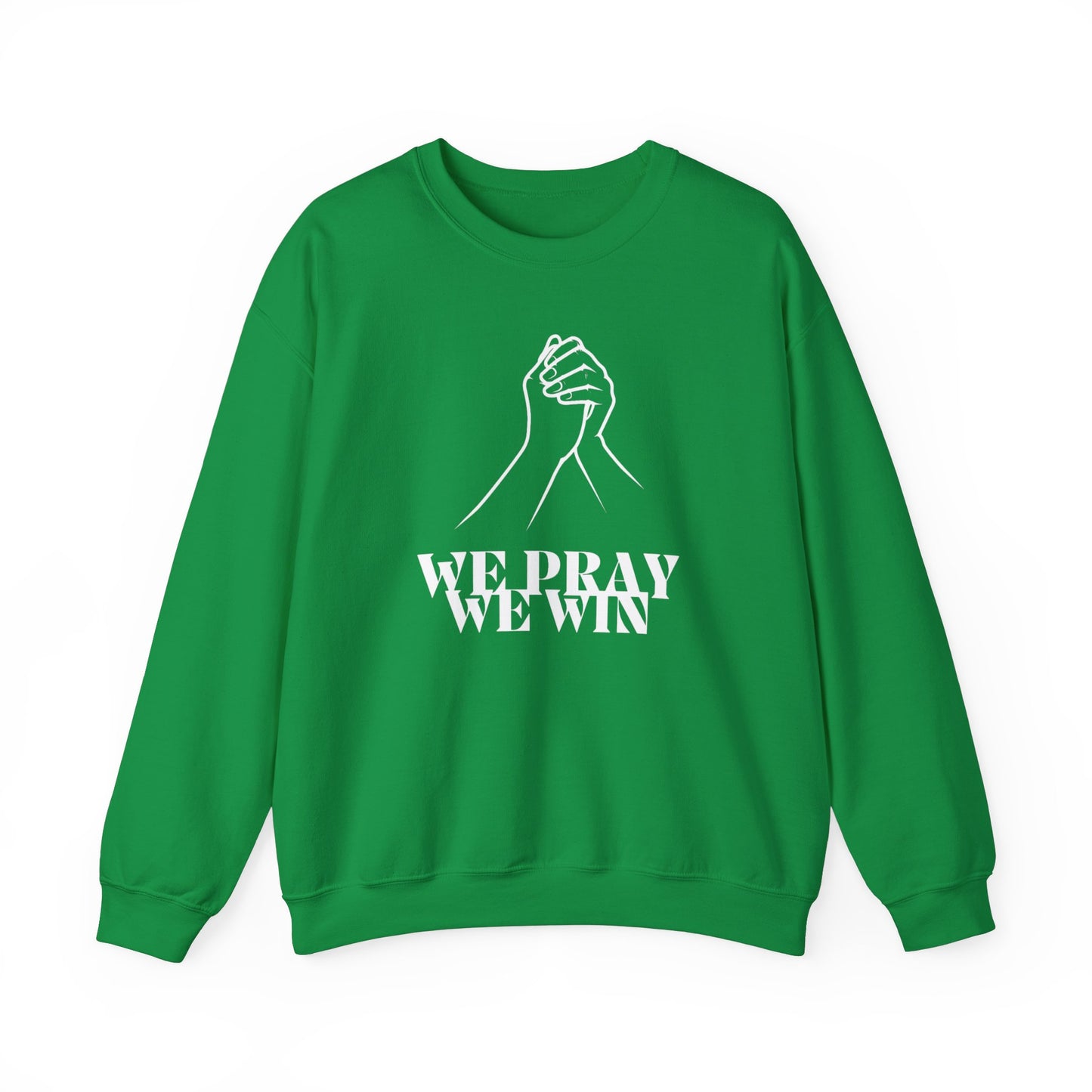 Inspirational 'WE PRAY WE WIN' Praying Hands™ Crewneck Sweatshirt by Novelty Wonders