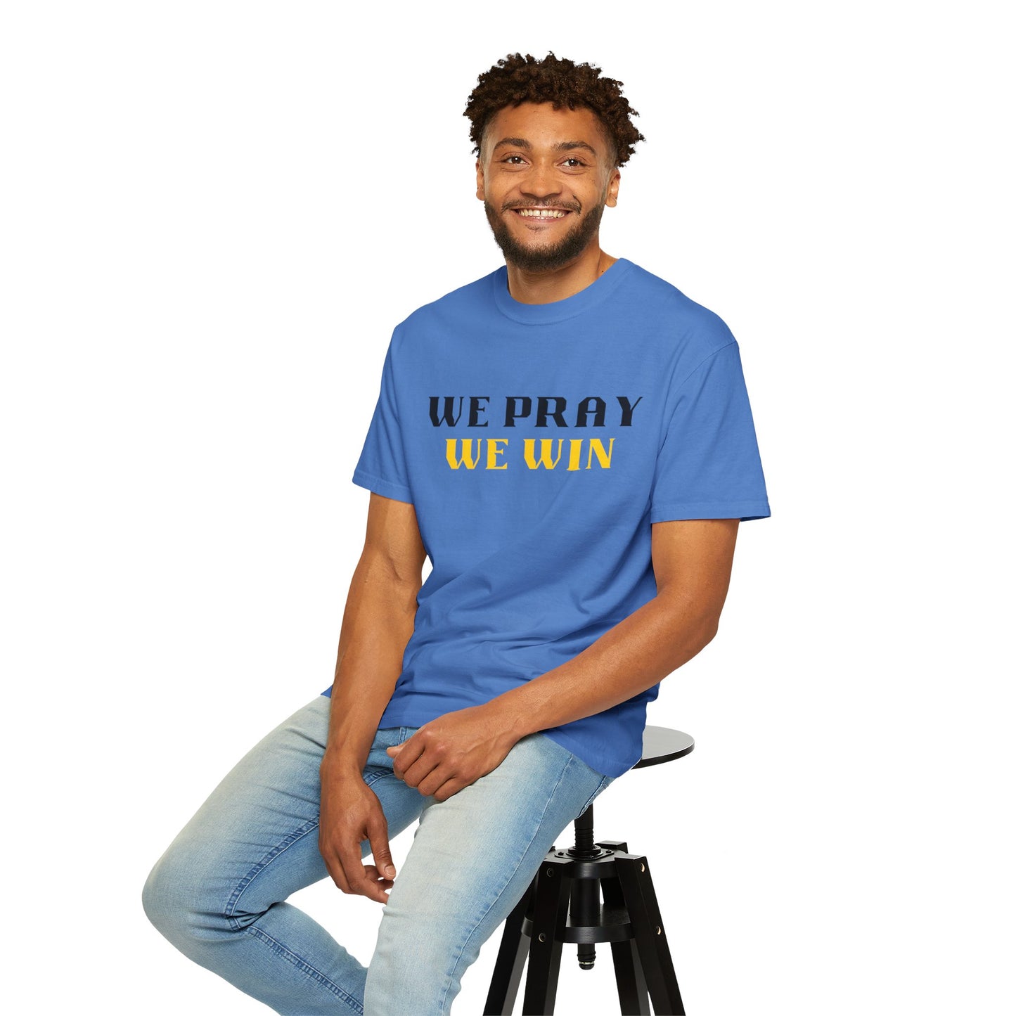 Inspirational 'WE PRAY WE WIN' Garment-Dyed T-Shirt by Novelty Wonders