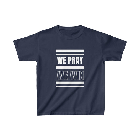 Inspirational 'WE PRAY WE WIN' Kids Heavy Cotton™ by Novelty Wonders