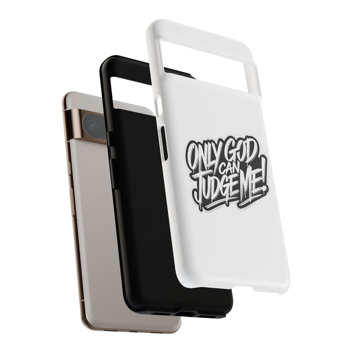 Only God Can Judge Me Phone Case – Bold Urban Style, Inspirational Tough Cover for iPhone, Samsung Galaxy & Google Pixel, Gift for Teens & Adults, Cool Phone Accessory