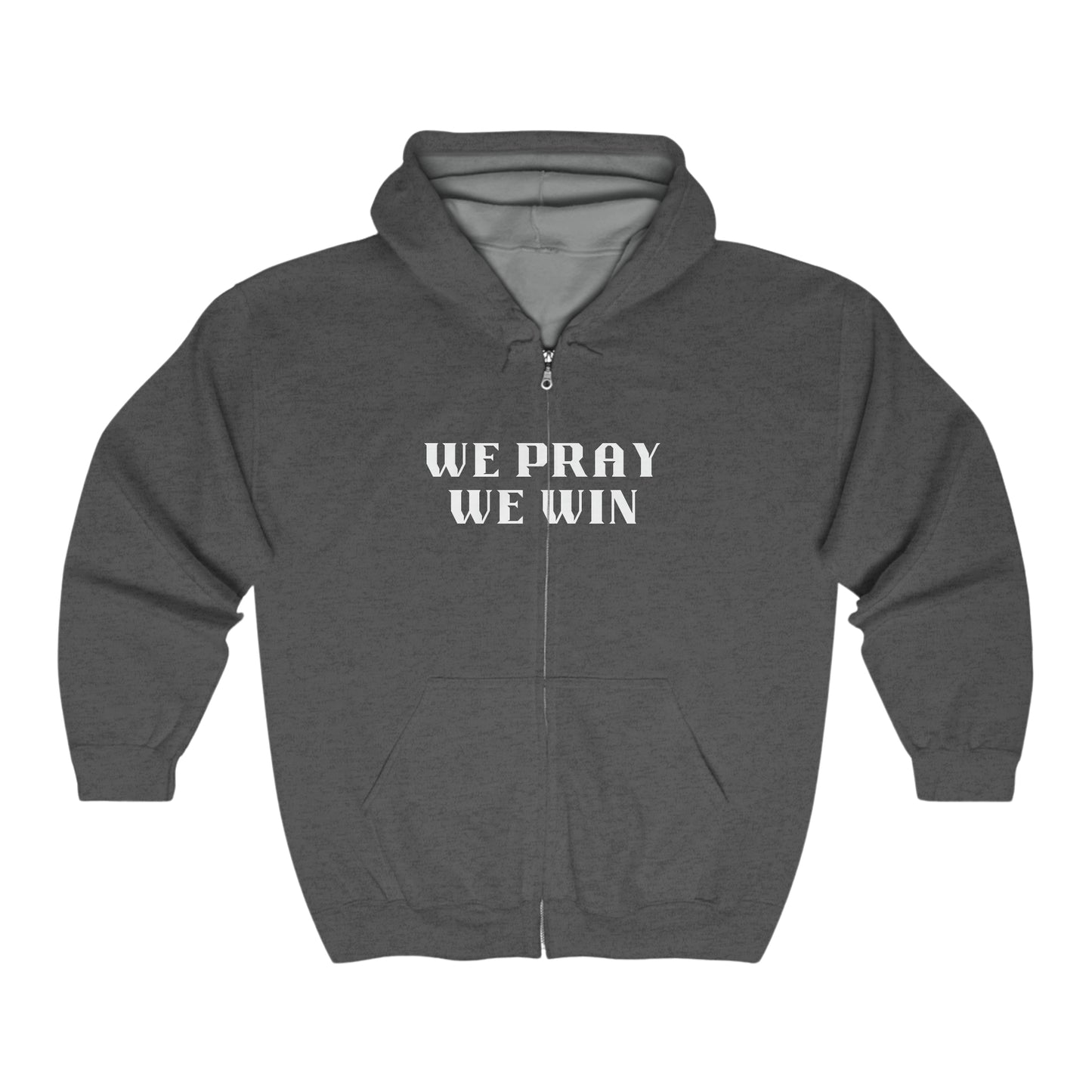 Inspirational 'WE PRAY WE WIN' Full Zip Hooded Sweatshirt™ by Novelty Wonders