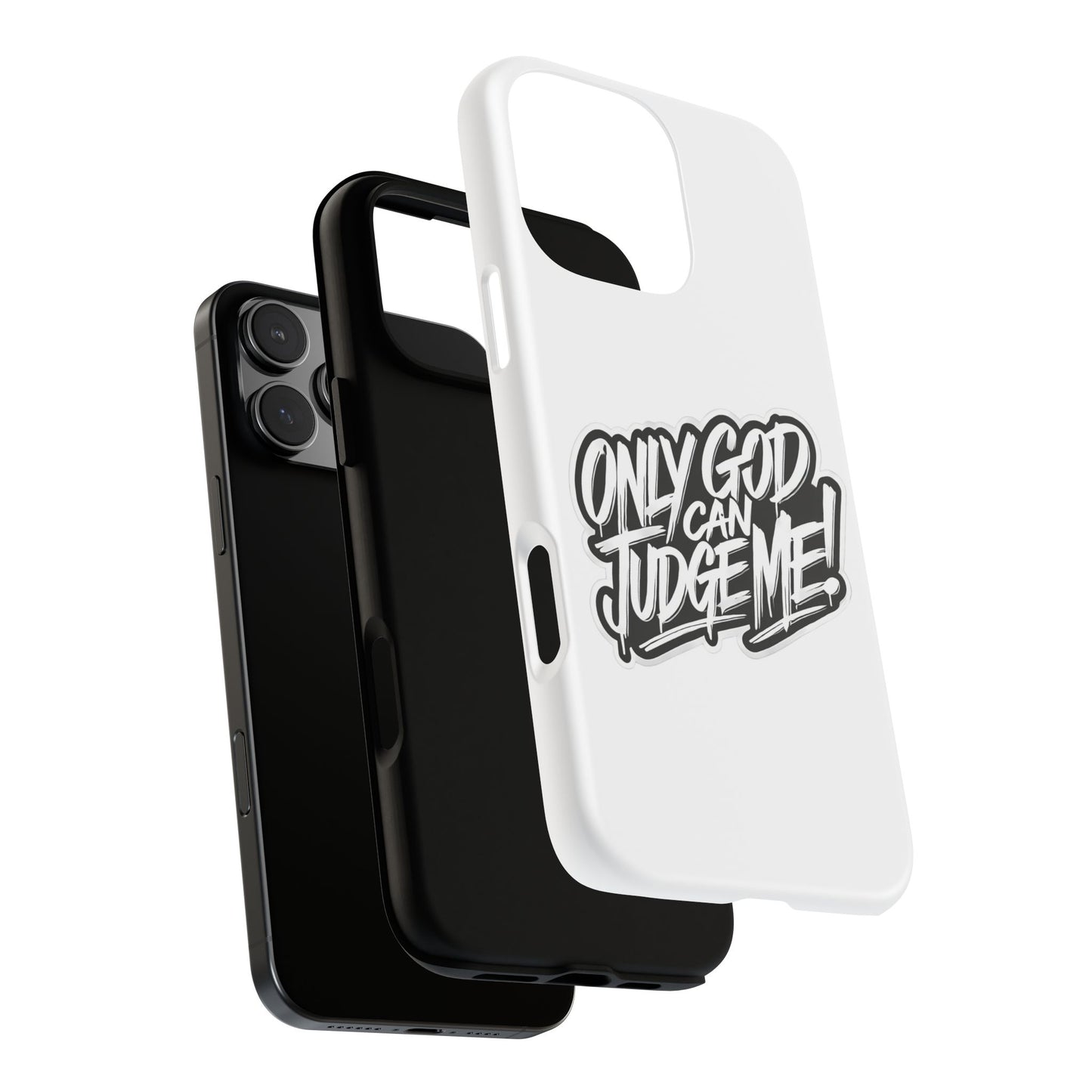 Only God Can Judge Me Phone Case – Bold Urban Style, Inspirational Tough Cover for iPhone, Samsung Galaxy & Google Pixel, Gift for Teens & Adults, Cool Phone Accessory