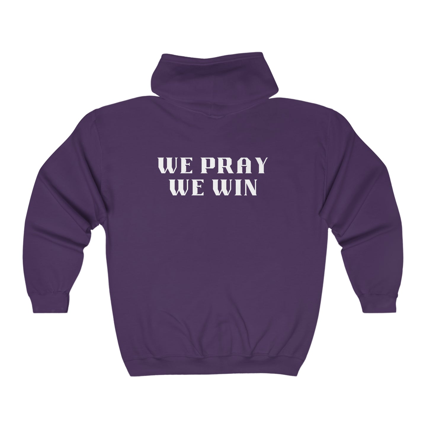 Inspirational 'WE PRAY WE WIN' Full Zip Hooded Sweatshirt™ by Novelty Wonders