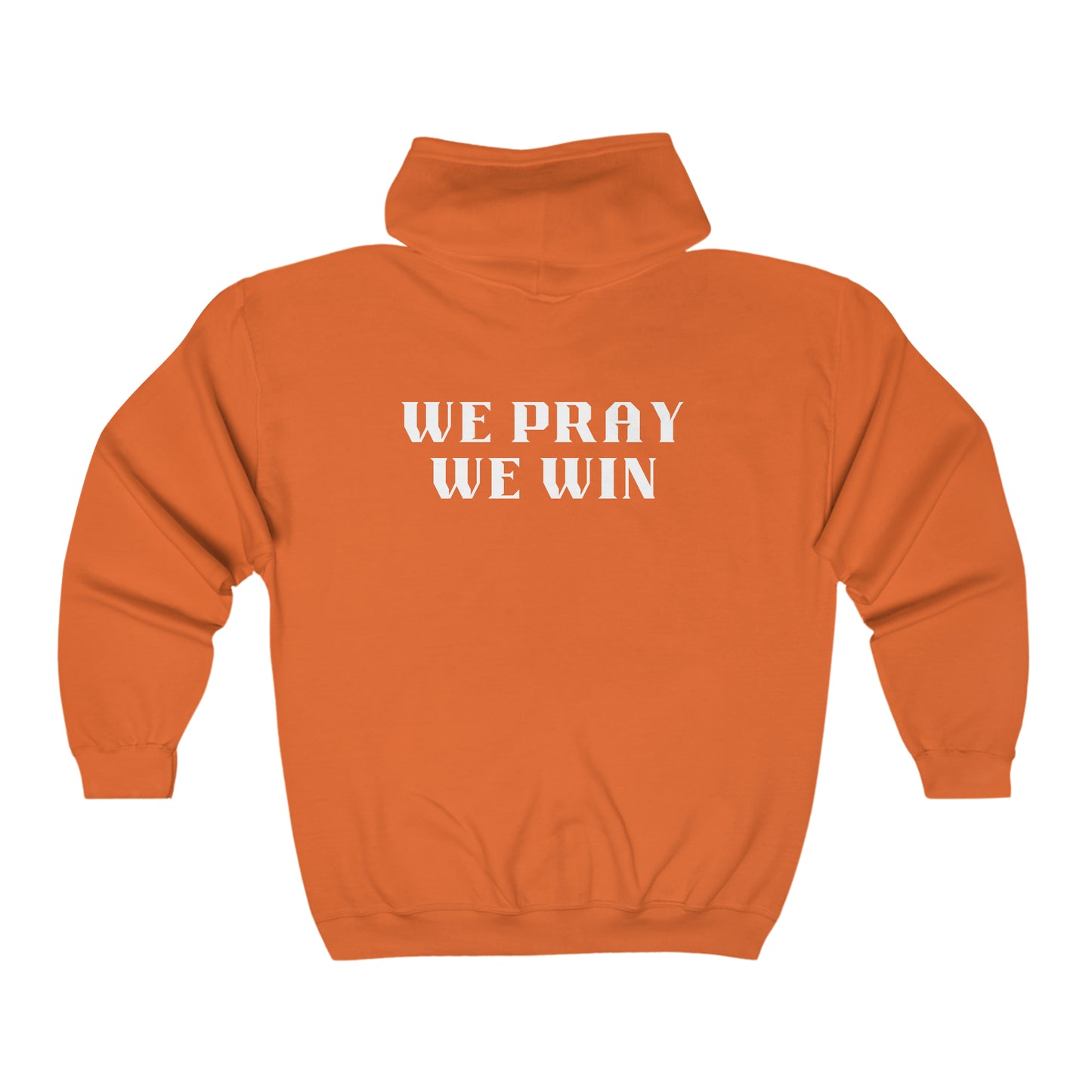 Inspirational 'WE PRAY WE WIN' Full Zip Hooded Sweatshirt™ by Novelty Wonders