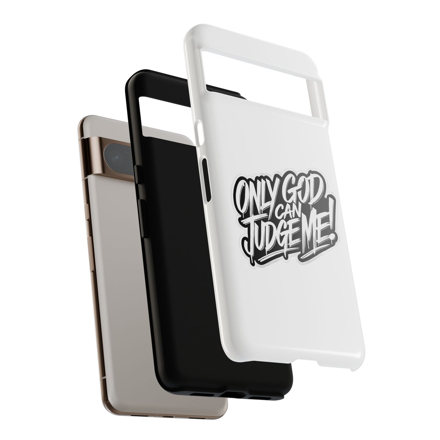 Only God Can Judge Me Phone Case – Bold Urban Style, Inspirational Tough Cover for iPhone, Samsung Galaxy & Google Pixel, Gift for Teens & Adults, Cool Phone Accessory