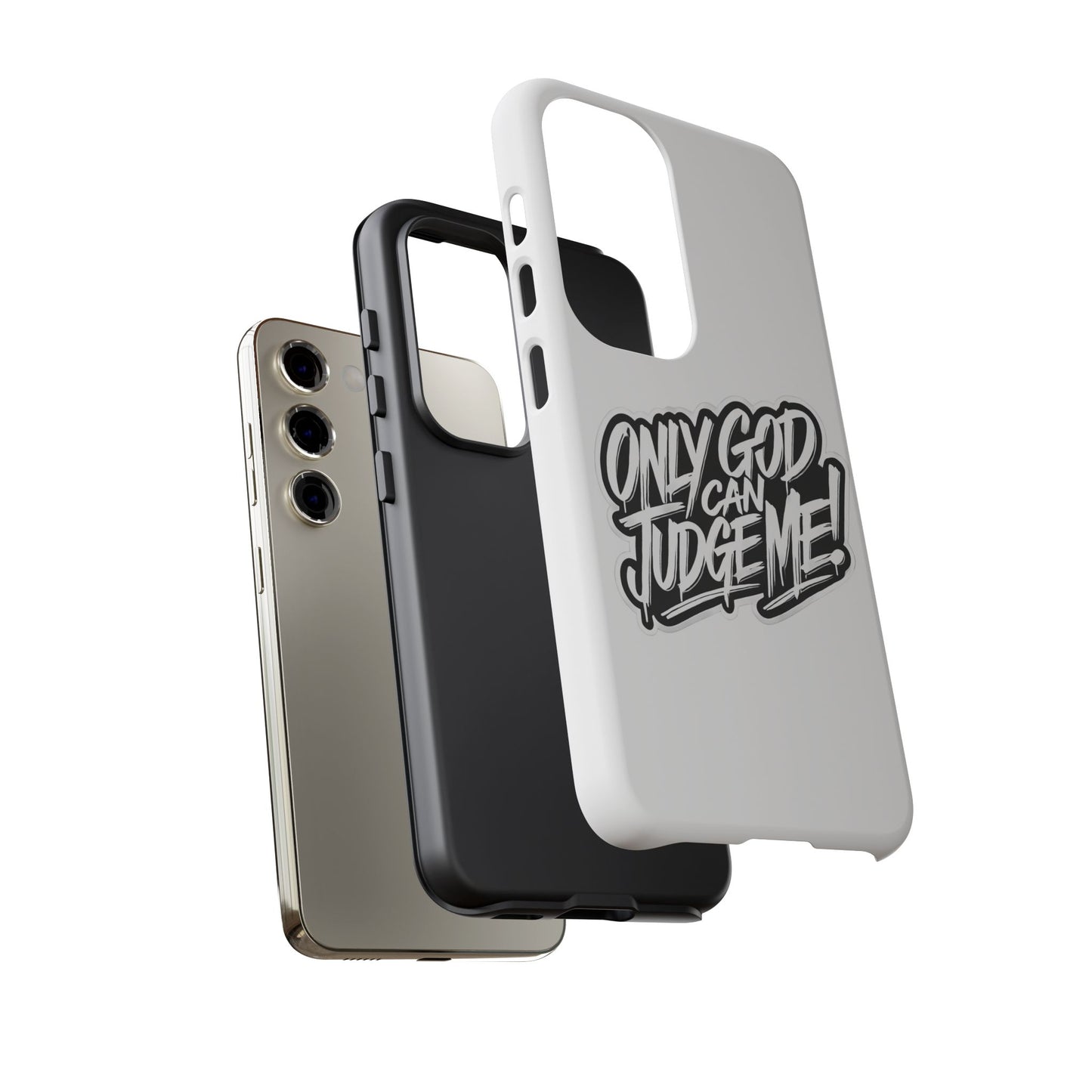 Only God Can Judge Me Phone Case – Bold Urban Style, Inspirational Tough Cover for iPhone, Samsung Galaxy & Google Pixel, Gift for Teens & Adults, Cool Phone Accessory