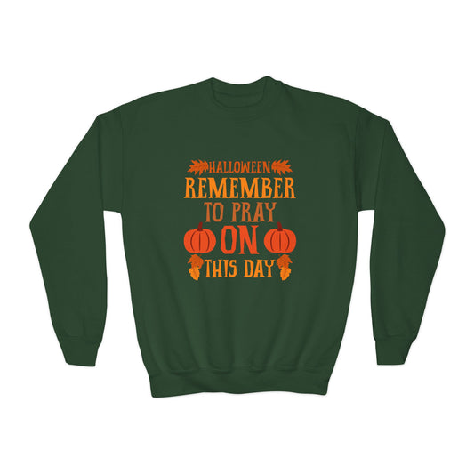 Halloween Pumpkin Pray Unisex Sweatshirt, Forest Green - 'Remember To Pray On This Day', Children's’ Sizes: XS - XL