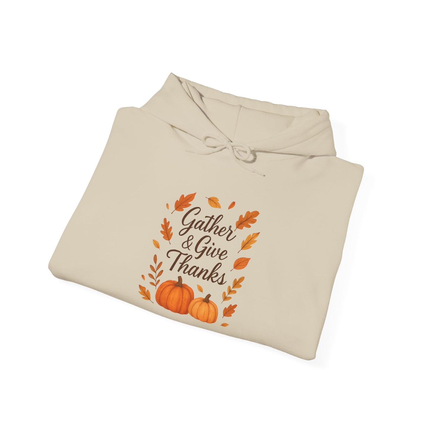 Gather & Give Thanks Pumpkin Hooded Sweatshirt™ | Unisex Hoodie, Thanksgiving