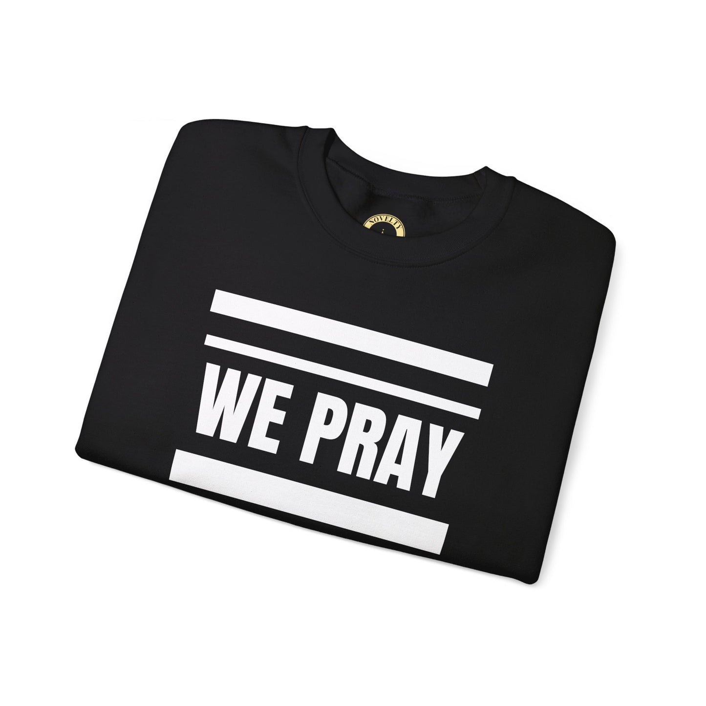 Inspirational 'WE PRAY WE WIN' Logo Crewneck Sweatshirt™ by Novelty Wonders