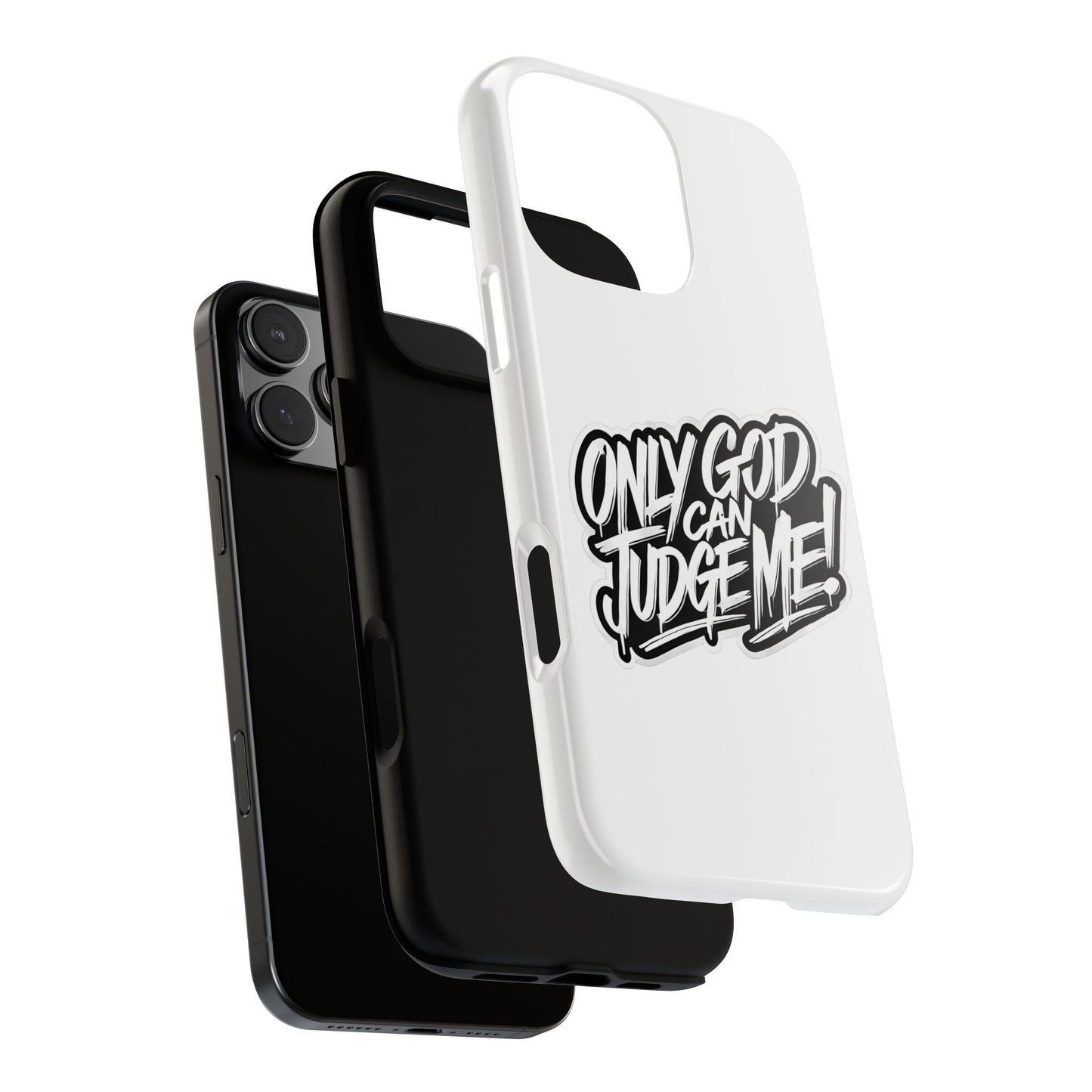 Only God Can Judge Me Phone Case – Bold Urban Style, Inspirational Tough Cover for iPhone, Samsung Galaxy & Google Pixel, Gift for Teens & Adults, Cool Phone Accessory