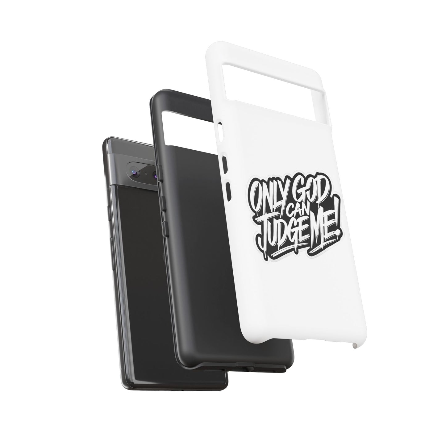 Only God Can Judge Me Phone Case – Bold Urban Style, Inspirational Tough Cover for iPhone, Samsung Galaxy & Google Pixel, Gift for Teens & Adults, Cool Phone Accessory