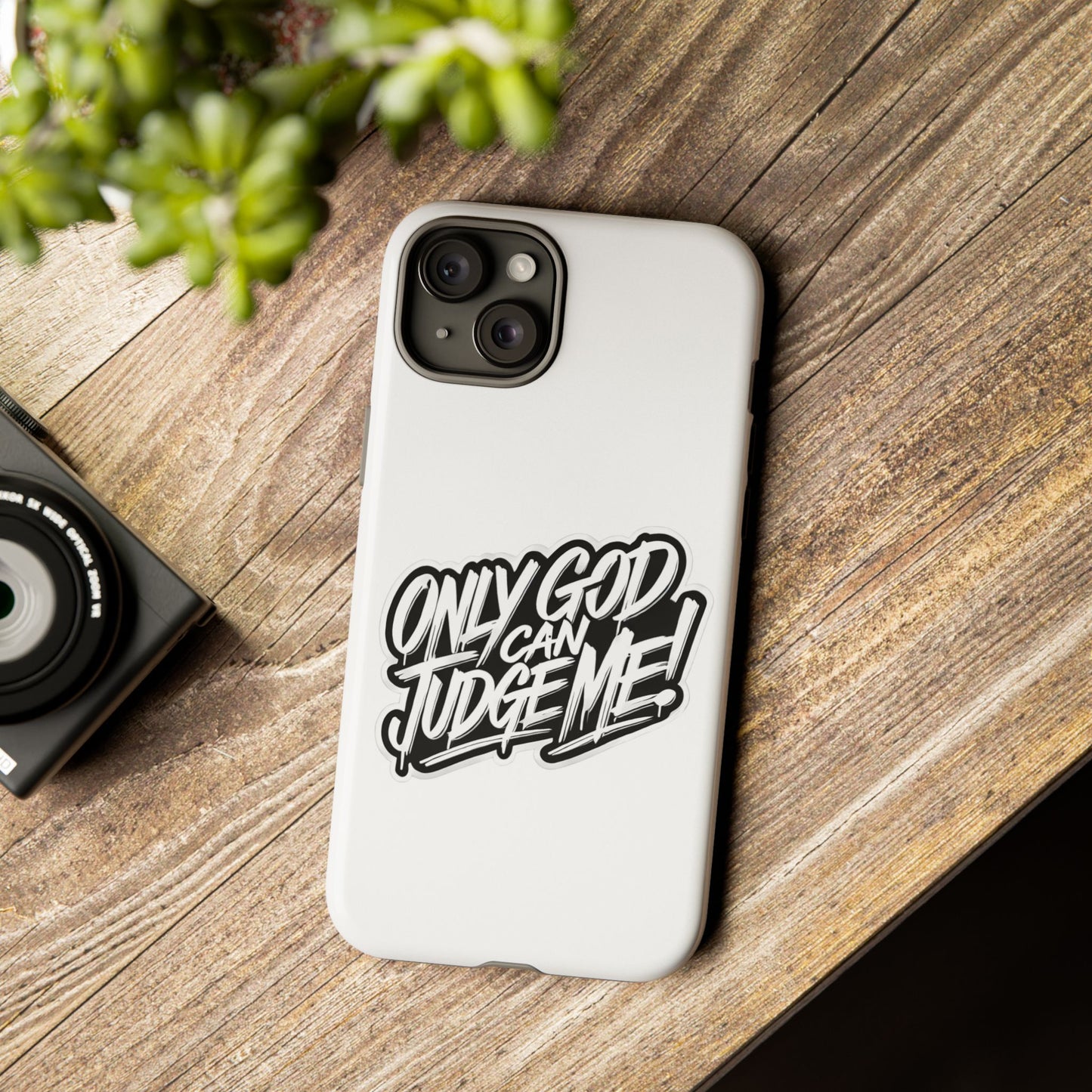 Only God Can Judge Me Phone Case – Bold Urban Style, Inspirational Tough Cover for iPhone, Samsung Galaxy & Google Pixel, Gift for Teens & Adults, Cool Phone Accessory