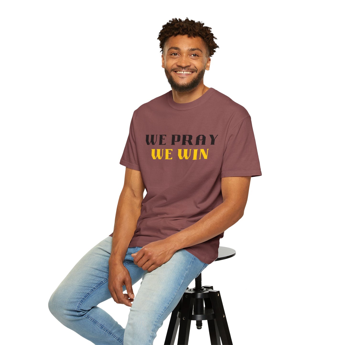 Inspirational 'WE PRAY WE WIN' Garment-Dyed T-Shirt by Novelty Wonders