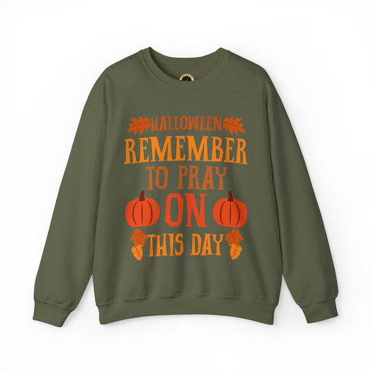 Halloween Pumpkin Pray Unisex Sweatshirt, Military Green - 'Remember To Pray On This Day', Adults, Size: Small